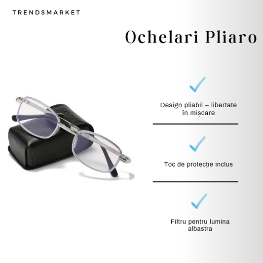 Ochelari Pliabili+ Filtru pentru lumina albastra